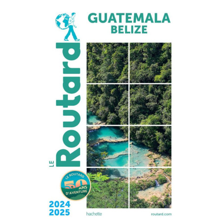 Guide GUATEMALA, BELIZE 2024/2025