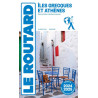 Guide ILES GRECQUES ET ATHENES 2024/2025 SANS LA CRETE NI LES ILES IONIENNES