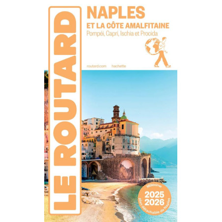 Guide ITALIE DU SUD 2025/2026 NAPLES ET LA CÔTE AMALFITAINE