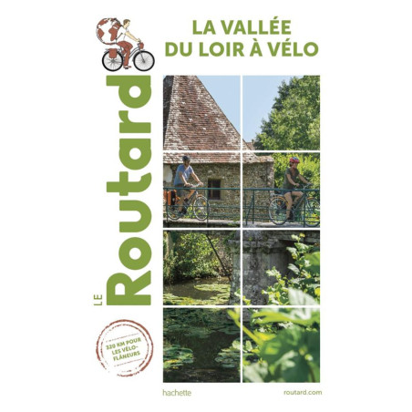 Guide LA VALLEE DU LOIRE A VELO