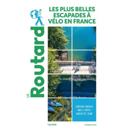 Guide LES PLUS BELLES ESCAPADES À VÉLO EN FRANCE