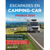 ESCAPADES EN CAMPING-CAR FRANCE 2024