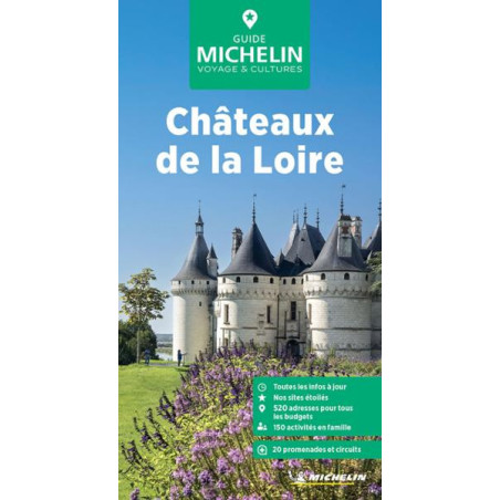 Guide culturel et tourisme Michelin  CHATEAUX DE LA LOIRE