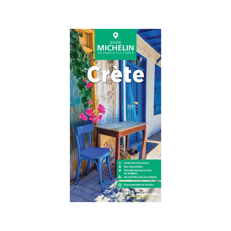Guide culturel et tourisme Michelin - CRETE Guide culturel et tourisme Michelin - CRETE