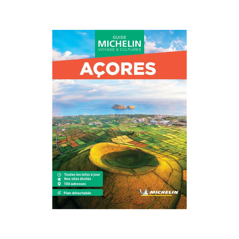 Guide voyage Michelin - AÇORES Guide voyage Michelin - AÇORES
