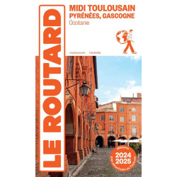 Guide MIDI TOULOUSAIN & PYRENEES GASCOGNE 2024/2025  (OCCITANIE)