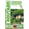 Guide PÉRIGORD DORDOGNE 2024/2025 (NOUVELLE-AQUITAINE)
