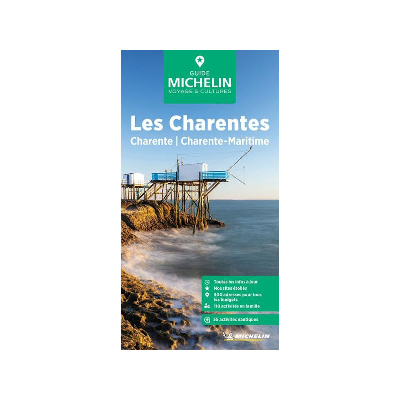 Guide touristique et routière Michelin - LES CHARENTES Guide touristique et routière Michelin - LES CHARENTES