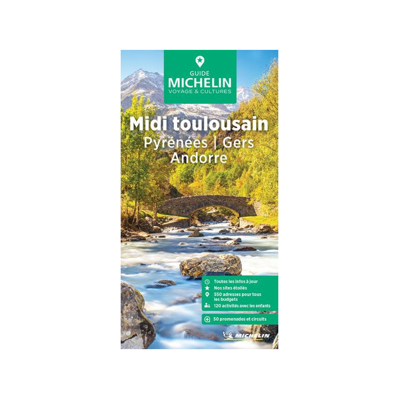 Guide touristique et routière Michelin - MIDI TOULOUSAIN - PYRENEES - GERS ANDORRE