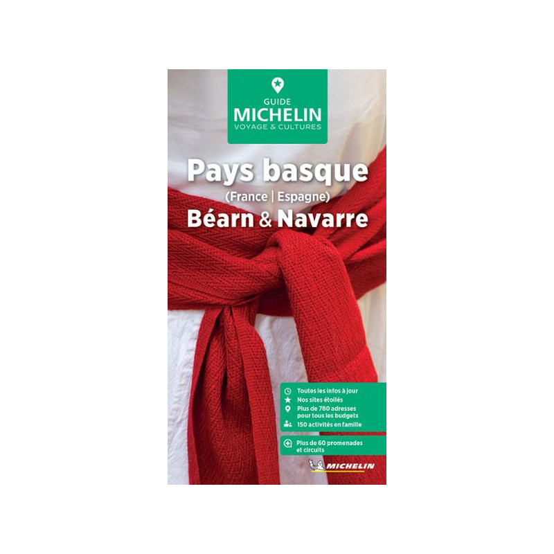 Guide touristique et routière Michelin - PAYS BASQUE FRANCE ESPAGNE BEARN & NAVARRE