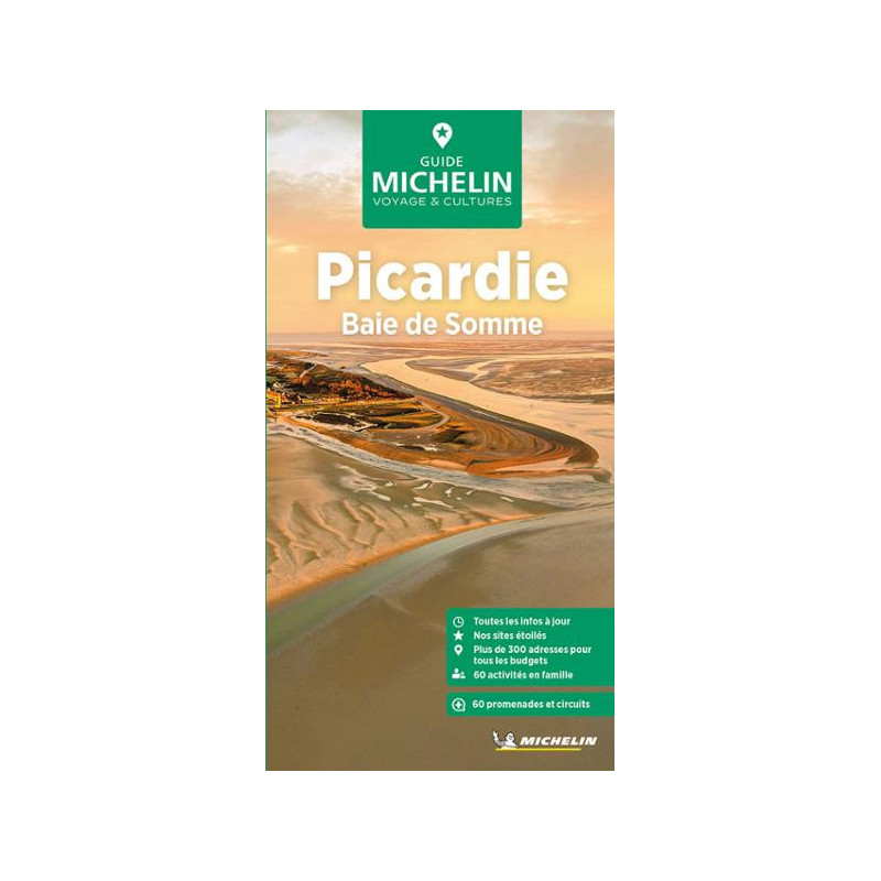 Guide touristique et routière Michelin - PICARDIE BAIE DE SOMME