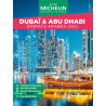 Guide de voyage Michelin - DUBAI & ABU DHABI EMIRATS ARABES UNIS
