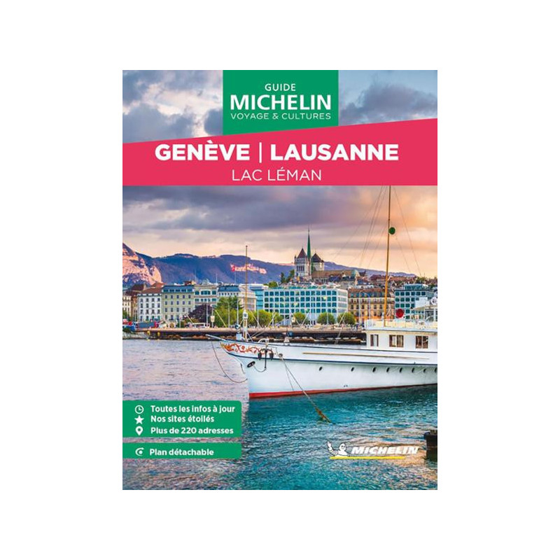 Guide de voyage Michelin - GENEVE WEEK-END Guide de voyage Michelin - GENEVE WEEK-END