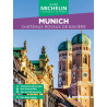 Guide de voyage Michelin - MUNICH CHÂTEAUX ROYAUX DE BAVIÈRE
