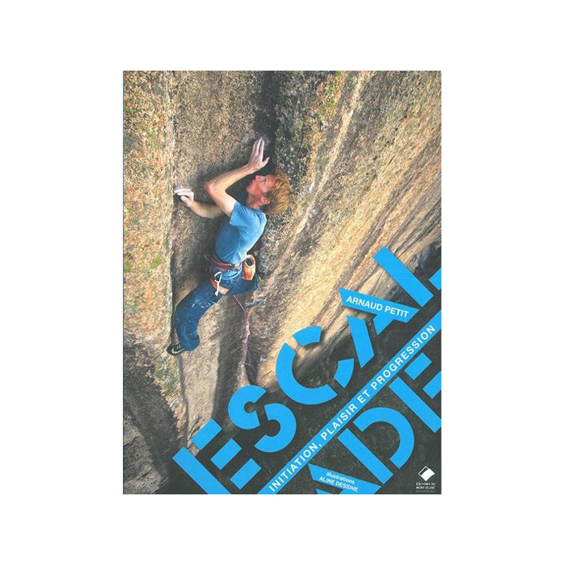 ESCALADE INITIATION PLAISIR PROGRESSION