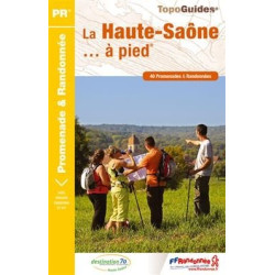 Achat Topo guide randonnées - La Haute-Saône... à pied®  - FFRP D070