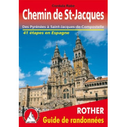 Achat Topo guide randonnées - Chemin de St-Jacques en Espagne - Des Pyrénées à Saint-Jacques-de-Compostelle - Rother
