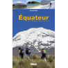 Achat Topo guide randonnées - Equateur de la randonnée littorale à l'alpinisme - Glénat