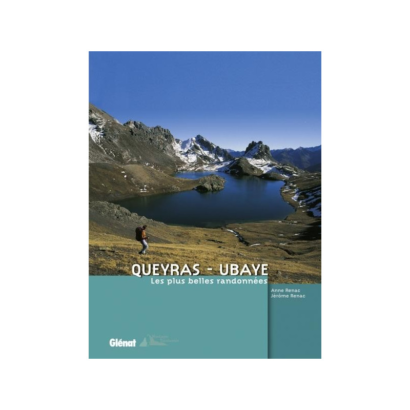 Achat Topo guide randonnées - Queyras - Ubaye, les plus belles randonnées - Glénat