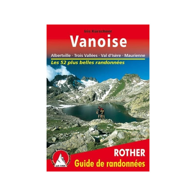 Achat Topo guide randonnées - Vanoise - Rother