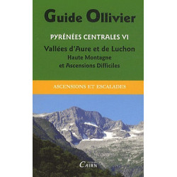 Achat Topo escalade - Guide Ollivier Pyrénées centrales - Vallées d'Aure et de Luchon - Cairn
