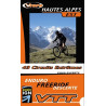 Achat Guide VTT Hautes Alpes Est, 51 circuits extrêmes - Vtopo