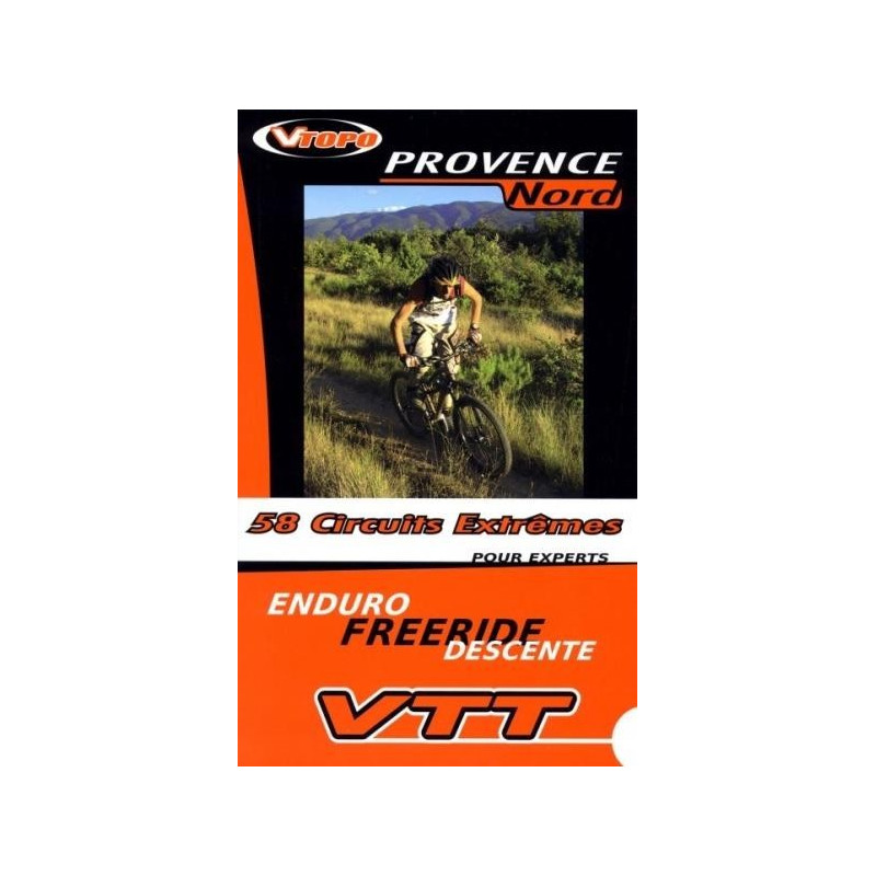 Achat Guide VTT Provence Nord, 58 circuits extrêmes - Vtopo