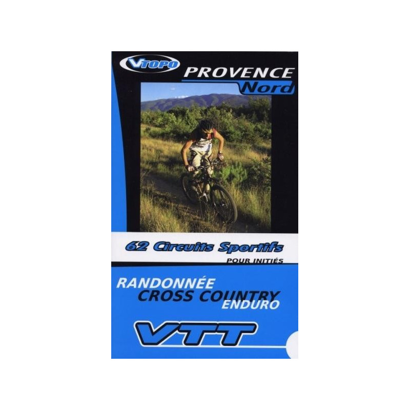 Achat Guide VTT Provence Nord, 62 circuits sportifs - Vtopo