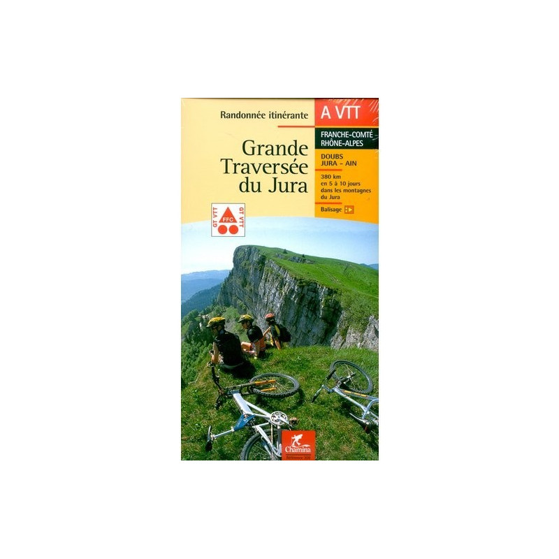Achat Guide VTT - Grande traversée du Jura à VTT - Chamina
