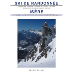 Achat Topo ski de Randonnée : Isère, Chartreuse, Vercors, Dévoluy, Beaumont, Taillefer, Belledonne, Ecrins - Olizane