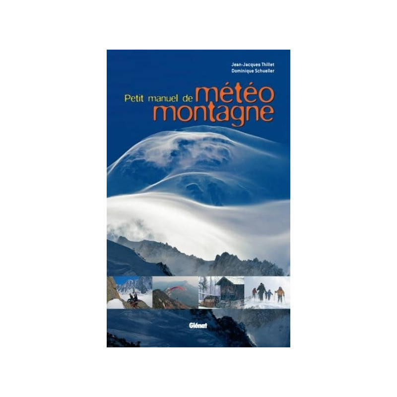 Achat Petit manuel de météo montagne - Glénat