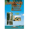Achat Guadeloupe. Canyons, gouffres, découverte - Gap