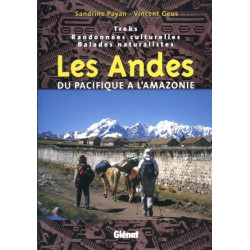 Achat Guide trek - Les Andes, du Pacifique à l'Amazonie - Glénat