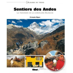 Achat Guide trek - Sentiers des Andes, la traversée de la Cordillère Blanche - Glénat