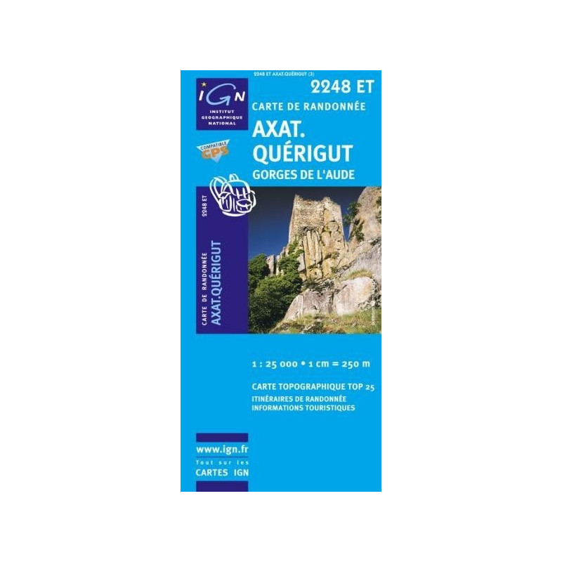 Achat Carte randonnées IGN Axat Quérigut - Gorges de l'Aude - 2248 ET