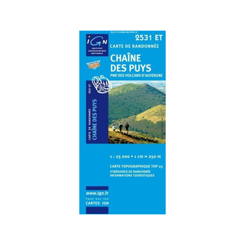 Achat Carte randonnées IGN Chaîne Des Puys - PNR des volcans d'Auvergne - 2531 ET