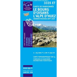 Achat Carte randonnées IGN Le Bourg d'Oisans l'Alpe d'Huez - Grandes Rousses Sept Laux - 3335 ET