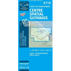 Achat Carte randonnées IGN - 4710 - Centre Spatial Guyanais